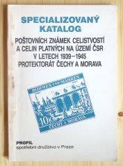 Specializovaný katalog poštovních známek, celistvostí a celin platných na území ČSR v letech 1939-1945, Protektorát Čechy a Morava